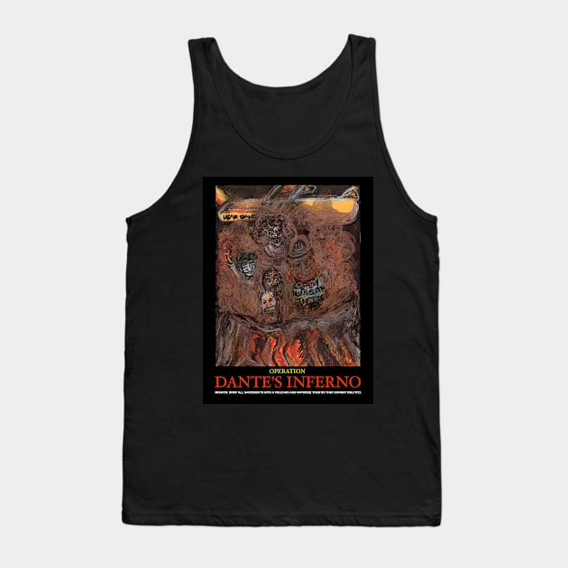 Operation Dante's Inferno - with text Tank Top by MoronicArts